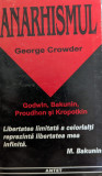 Anarhismul Clasic - George Crowder ,558937