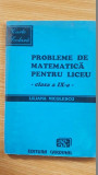 Probleme de matematica pentru liceu clasa a IX-a- Liliana Niculescu