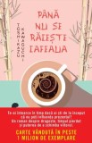 Pana nu se raceste cafeaua | Toshikazu Kawaguchi