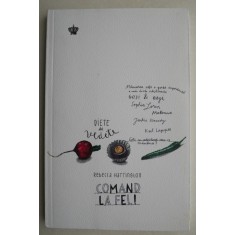 Comand la fel - Rebecca Harrington