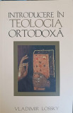 INTRODUCERE IN TEOLOGIA ORTODOXA-VLADIMIR LOSSKY