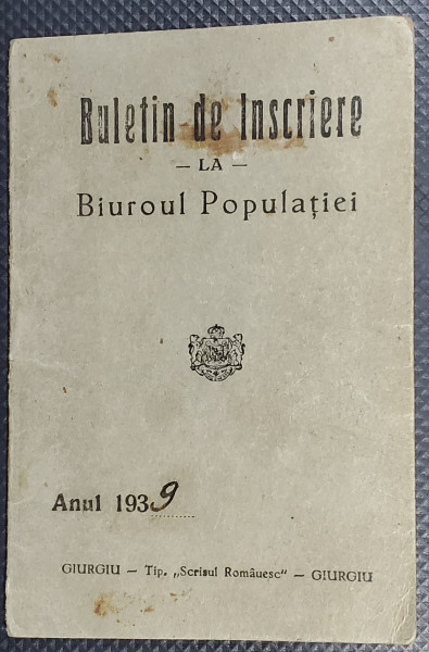 BULETIN DE INSCRIERE LA BIUROUL POPULATIEI , 1939