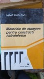 Materiale de Etansare pentru Constructii Hidrotehnice - Lazar Nicolescu