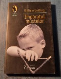 Imparatul mustelor William Golding, Humanitas