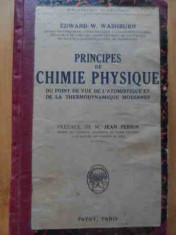 Principes De Chimie Physique - Edward W. Washburn ,523676 foto