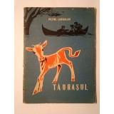 Petre Luscalov - Tăurașul (ilustrații de Romeo Voinescu)