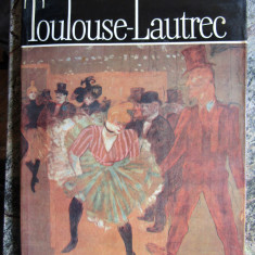 TOULOUSE-LAUTREC. ALBUM DE ARTA-MODEST MORARIU