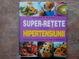 SUPER RETETE CONTRA HIPERTENSIUNII- REDEAR&#039;S DIGEST