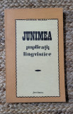 JUNIMEA IMPLICATII LINGVISTICE -GEORGE MIREA