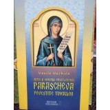 Corina Cojan - Viata si Minunile Preacuvioasei Parascheva povestite tinerilor (Editia: 2015)