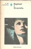 Raphael. Graziella - A. de Lamartine