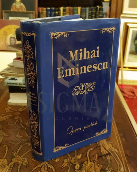 Mihai Eminescu - Opera poetica