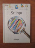 Prima mea enciclopedie. Stiinta (1996, editie cartonata)