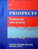 Prospects Super Advanced Workbook | James Taylor, Ken Wilson, Michael Vince, Deirdre Howard-Williams, Mary Tomalin, Macmillan Education