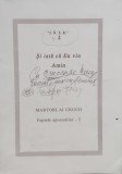 Si Iata Ca Eu Vin Martori Ai Crucii - Necunoscut, Ed. Imprimeriei de Vest, 2002, Romana