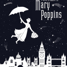 O mică plimbare cu Mary Poppins - Hélène Druvert