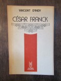 VICENT D INDY - CESAR FRANK