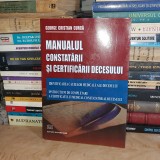 GEORGE CRISTIAN CURCA - MANUALUL CONSTATARII SI CERTIFICARII DECESULUI , 2008 @@