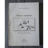 Ioan Gr. Bogdan - Durere ascunsă: istorii din Țara Vrancei