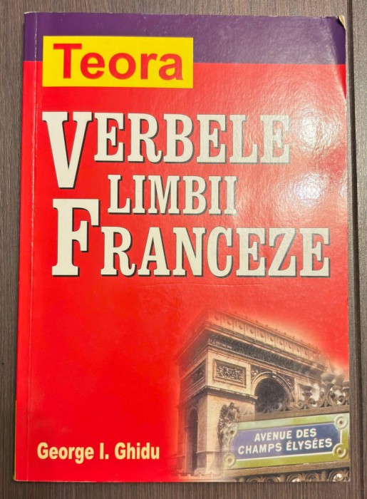 George I. Ghidu - Verbele limbii franceze