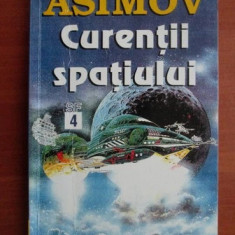 Isaac Asimov - Curentii spatiului