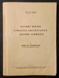 Rara 1943 PLUTARH &ndash; Despre MANIE, LINISTEA SUFLETEASCA, LIMBUTIE, Viata si opera lui PLUTARH 146 pag Stefan Bezdechi