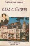 Casa cu ingeri