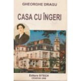 Casa cu ingeri