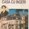 Casa cu ingeri