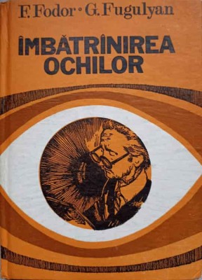 IMBATRANIREA OCHILOR-F. FODOR. G. FUGULYAN-224094 foto