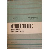 CHIMIE PENTRU METALURGI-LIGIA STOICA, IRINA CONSTANTINESCU, V.T. MARCULETIU-215329