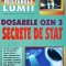 Dosarele OZN 3. Secrete de stat
