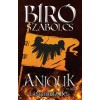 Anjouk II. - L&aacute;ngmarta d&eacute;l - B&iacute;r&oacute; Szabolcs