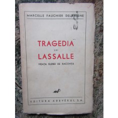 Marcelle Fauchier Delavigne - Tragedia lui Lassalle
