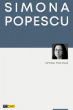 Opera poetică (vol. 1) - Paperback brosat - Simona Popescu - Rocart