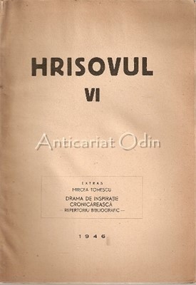 Hrisovul VI - Mircea Tomescu - 1946