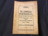 procesul antonestilor / Pe urmele prapadului , Maresalul dezastrului a fost demascat ... anul 1946 - 30 pagini !