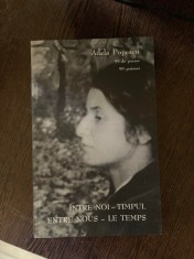 Adela Popescu - Intre noi, timpul (cu dedicatie) foto