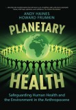 Planetary Health | Andy Haines, Howard Frumkin, Cambridge University Press
