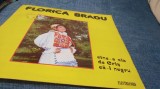 DISC VINIL FLORICA BRADU -CINE-O ZIS DE CRIS CA-I NEGRU RARITATE!!! ELECTRECORD EPE01574