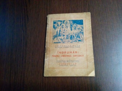 INDRUMARI PENTRU CRESTINUL ORTODOX - 64 p. foto