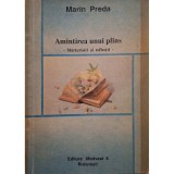 Marin Preda - Amintirea unui plans (Editia: 1993)