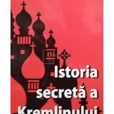 Alain Manevy - Istoria secreta a Kremlinului, vol. 2 (editia 2007)