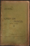 ION (I. / IONESCU) BOTENI - CASA DIN MUSCEL (NUVELE SI SCHITE) [VOLUM DE DEBUT / CAMPULUNG 1907]