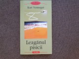 LEAGANUL PISICII KURT VONNEGUT