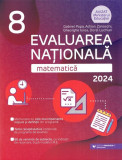 Cumpara ieftin Evaluarea Nationala 2024. Matematica - Clasa 8