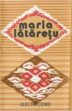 Maria Lătărețu - C&icirc;ntă, C&icirc;ntă, Gorjule, Caseta audio