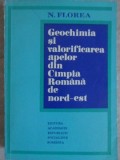GEOCHIMIA SI VALORIFICAREA APELOR DIN CAMPIA ROMANA DE NORD-EST-N. FLOREA-235743