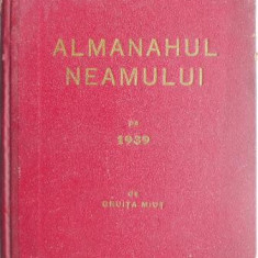 Almanahul neamului pe 1939 – Gruita Miut (cu autograf)