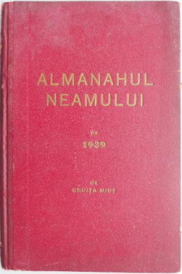 Almanahul neamului pe 1939 &amp;ndash; Gruita Miut (cu autograf) foto